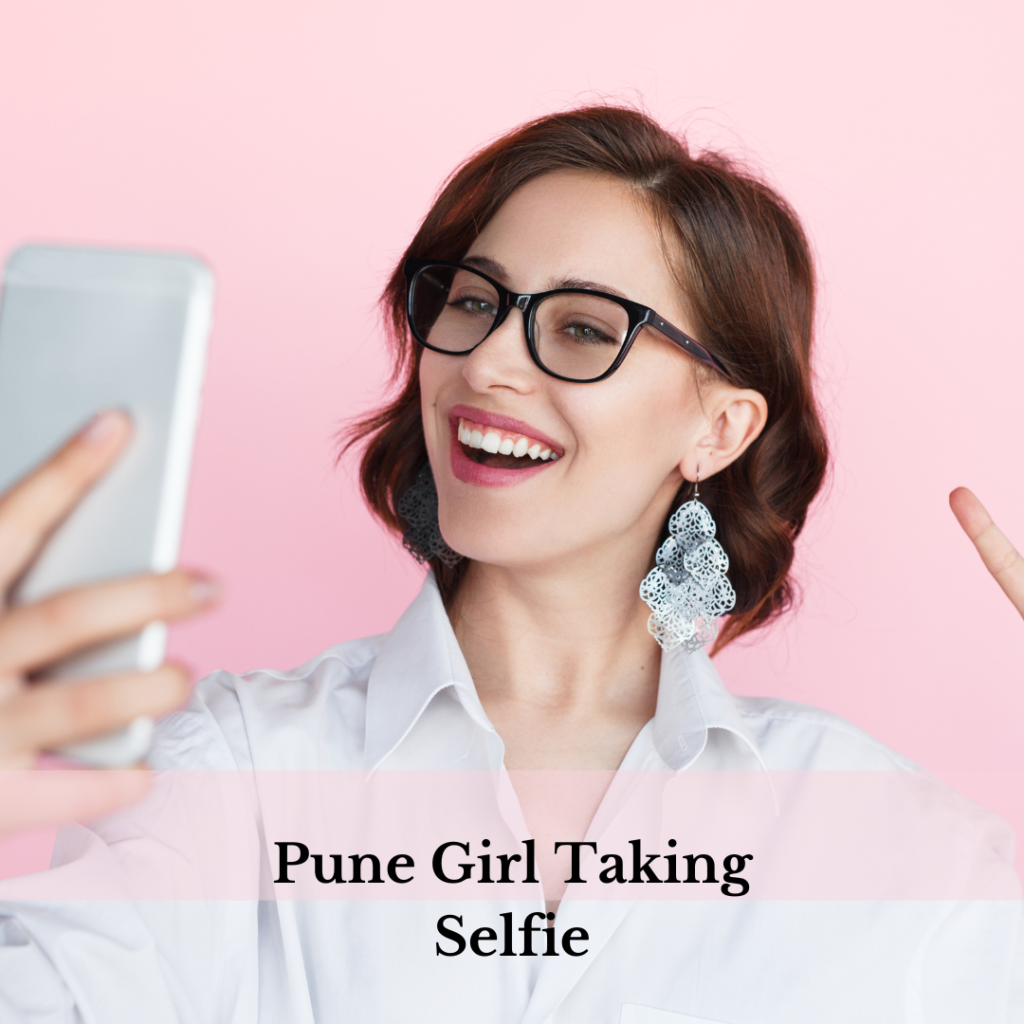 Pune Girl Taking Selfie